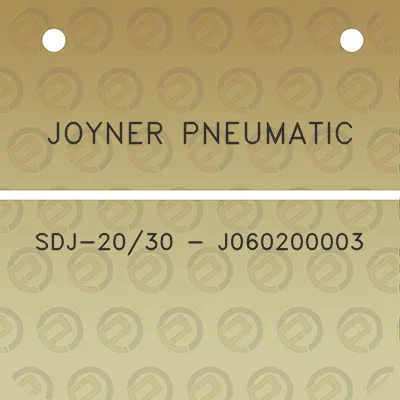 joyner-pneumatic-sdj-2030-j060200003