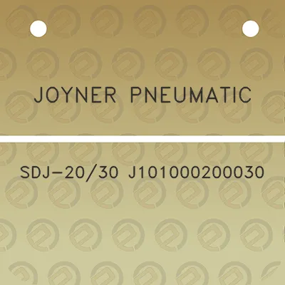 joyner-pneumatic-sdj-2030-j101000200030