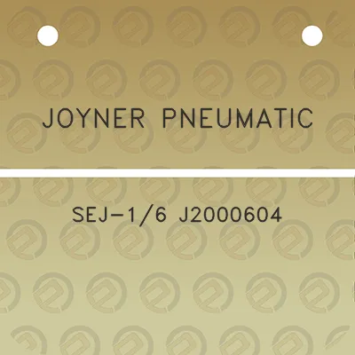 joyner-pneumatic-sej-16-j2000604