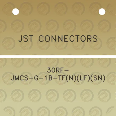 jst-connectors-30rf-jmcs-g-1b-tfnlfsn