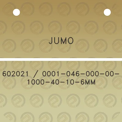 jumo-602021-0001-046-000-00-1000-40-10-6mm