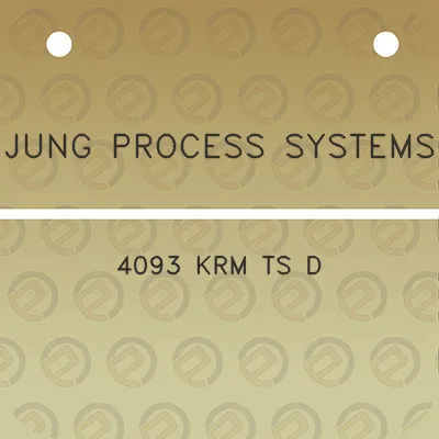 jung-process-systems-4093-krm-ts-d