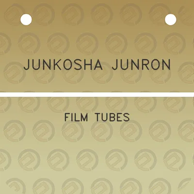 junkosha-junron-film-tubes