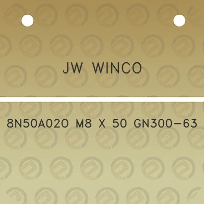 jw-winco-8n50a02o-m8-x-50-gn300-63