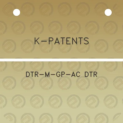 k-patents-dtr-m-gp-ac-dtr