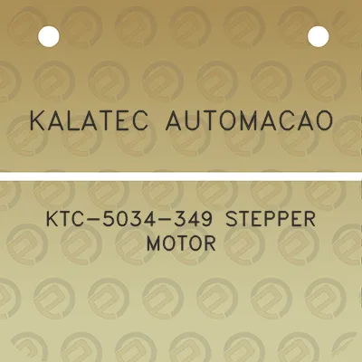 kalatec-automacao-ktc-5034-349-stepper-motor