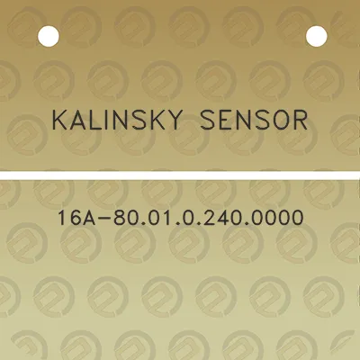 kalinsky-sensor-16a-800102400000