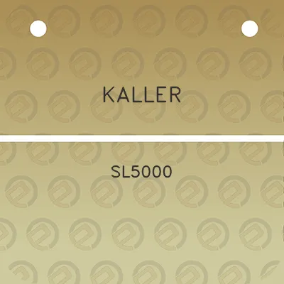 kaller-sl5000