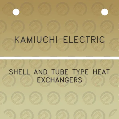 kamiuchi-electric-shell-and-tube-type-heat-exchangers