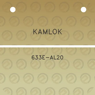 kamlok-633e-al20