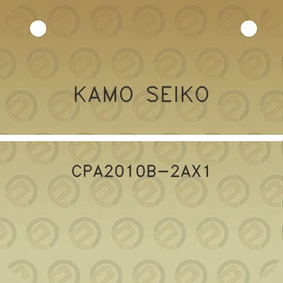 kamo-seiko-cpa2010b-2ax1