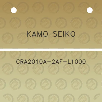 kamo-seiko-cra2010a-2af-l1000