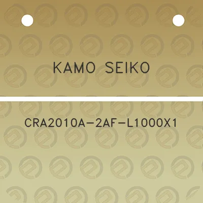 kamo-seiko-cra2010a-2af-l1000x1