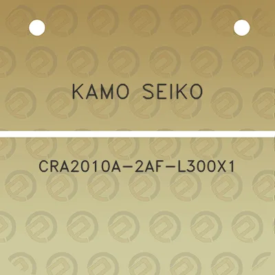 kamo-seiko-cra2010a-2af-l300x1