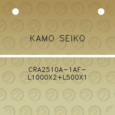 kamo-seiko-cra2510a-1af-l1000x2l500x1