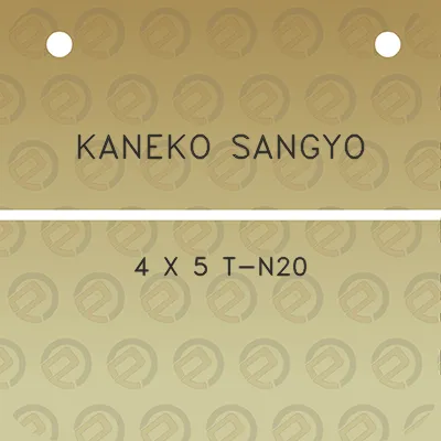 kaneko-sangyo-4-x-5-t-n20