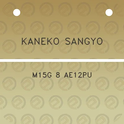 kaneko-sangyo-m15g-8-ae12pu