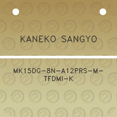 kaneko-sangyo-mk15dg-8n-a12prs-m-tfdmi-k