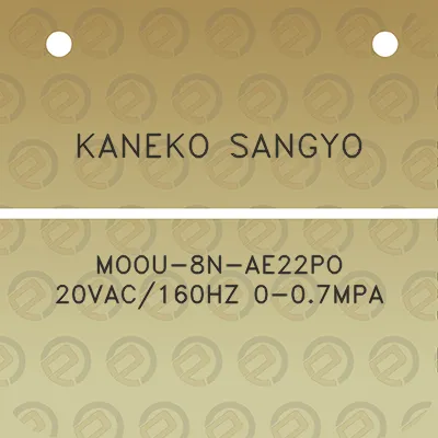 kaneko-sangyo-moou-8n-ae22po-20vac160hz-0-07mpa