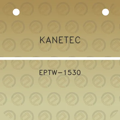 kanetec-eptw-1530