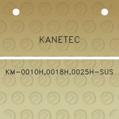 kanetec-km-0010h0018h0025h-sus