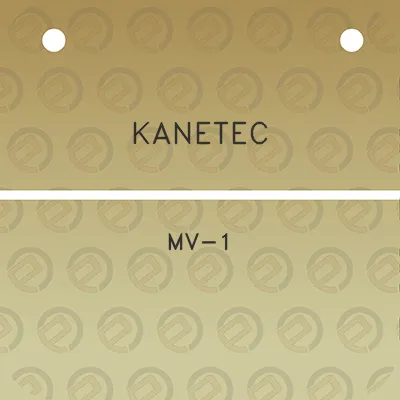 kanetec-mv-1