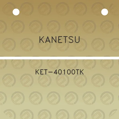 kanetsu-ket-40100tk