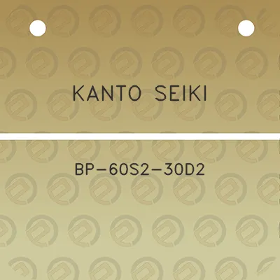 kanto-seiki-bp-60s2-30d2