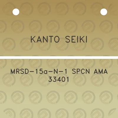 kanto-seiki-mrsd-15a-n-1-spcn-ama-33401