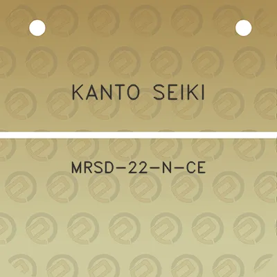 kanto-seiki-mrsd-22-n-ce