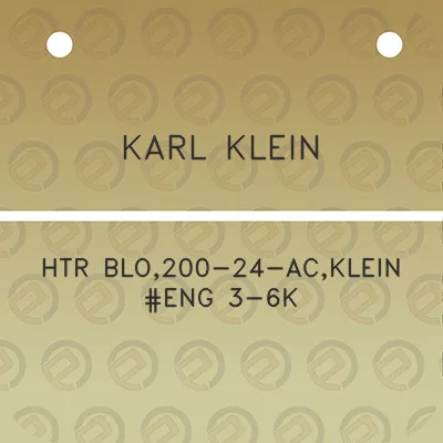 karl-klein-htr-blo200-24-acklein-eng-3-6k