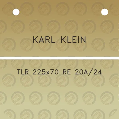 karl-klein-tlr-225x70-re-20a24