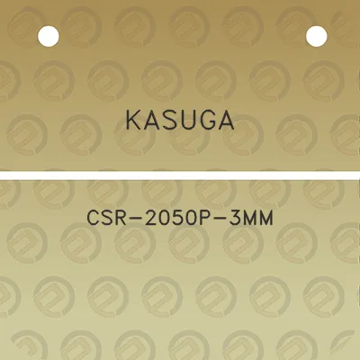 kasuga-csr-2050p-3mm