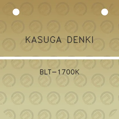 kasuga-denki-blt-1700k