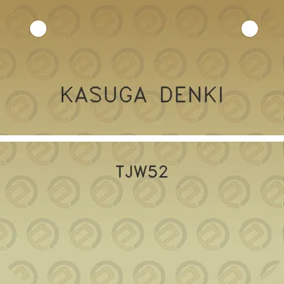 kasuga-denki-tjw52