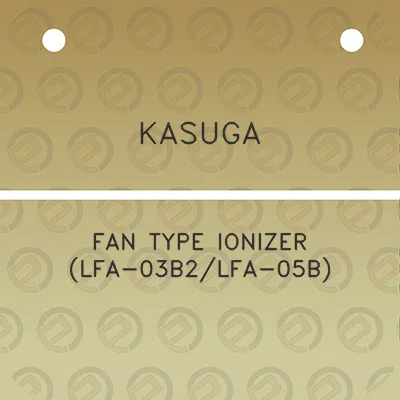 kasuga-fan-type-ionizer-lfa-03b2lfa-05b