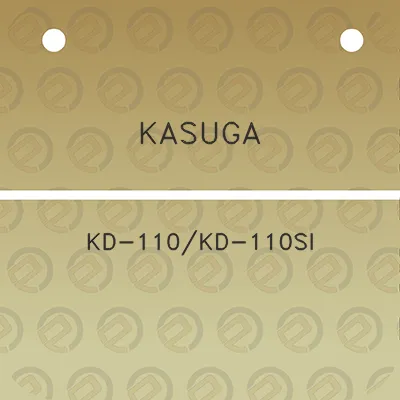 kasuga-kd-110kd-110si