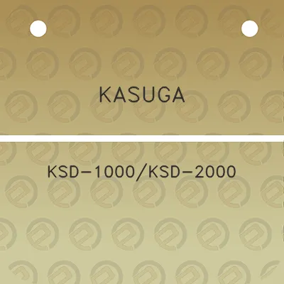 kasuga-ksd-1000ksd-2000