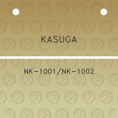 kasuga-nk-1001nk-1002