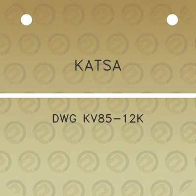 katsa-dwg-kv85-12k