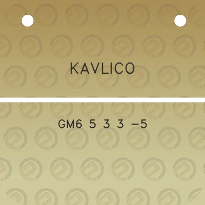 kavlico-gm6-5-3-3-5