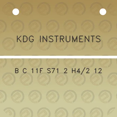 kdg-instruments-b-c-11f-s71-2-h42-12