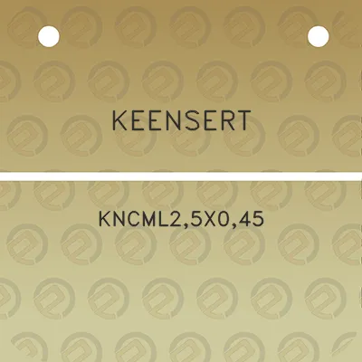 keensert-kncml25x045