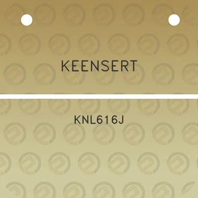 keensert-knl616j