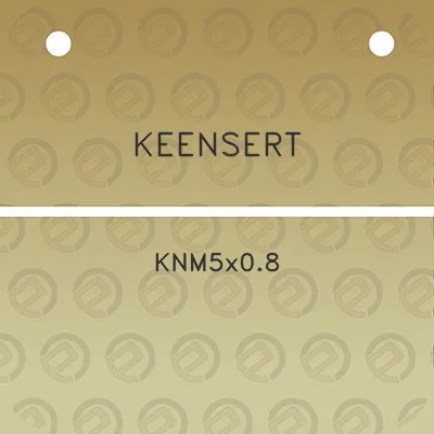 keensert-knm5x08