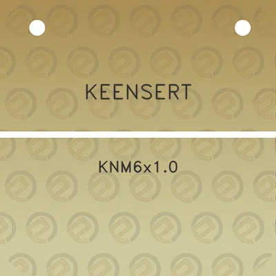 keensert-knm6x10