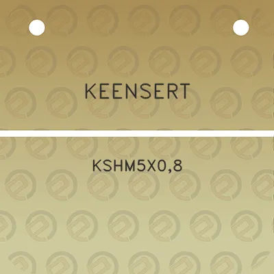 keensert-kshm5x08