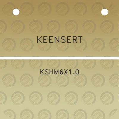 keensert-kshm6x10