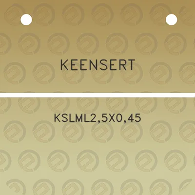 keensert-kslml25x045