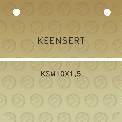 keensert-ksm10x15